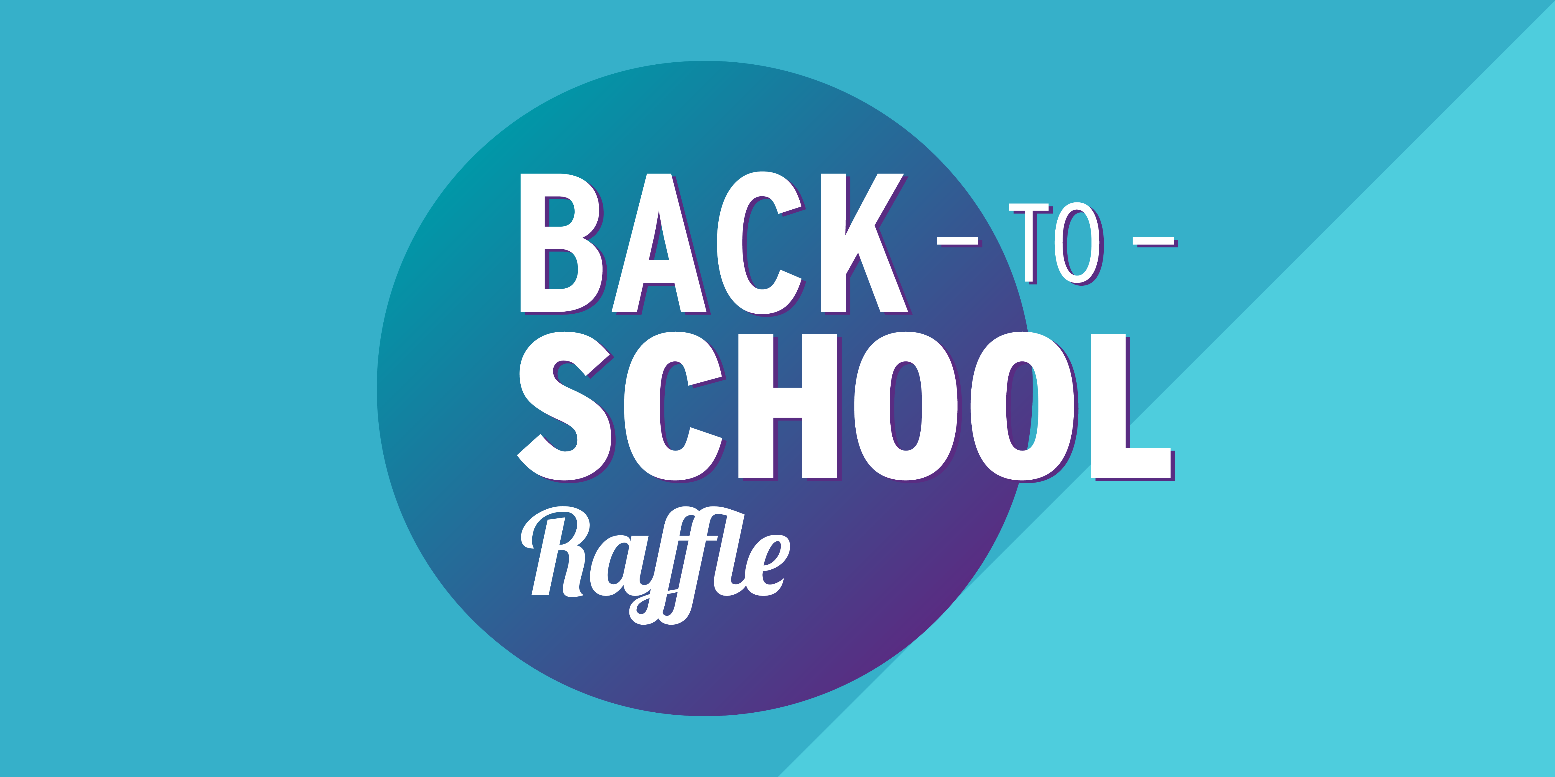 Back to School Raffle
