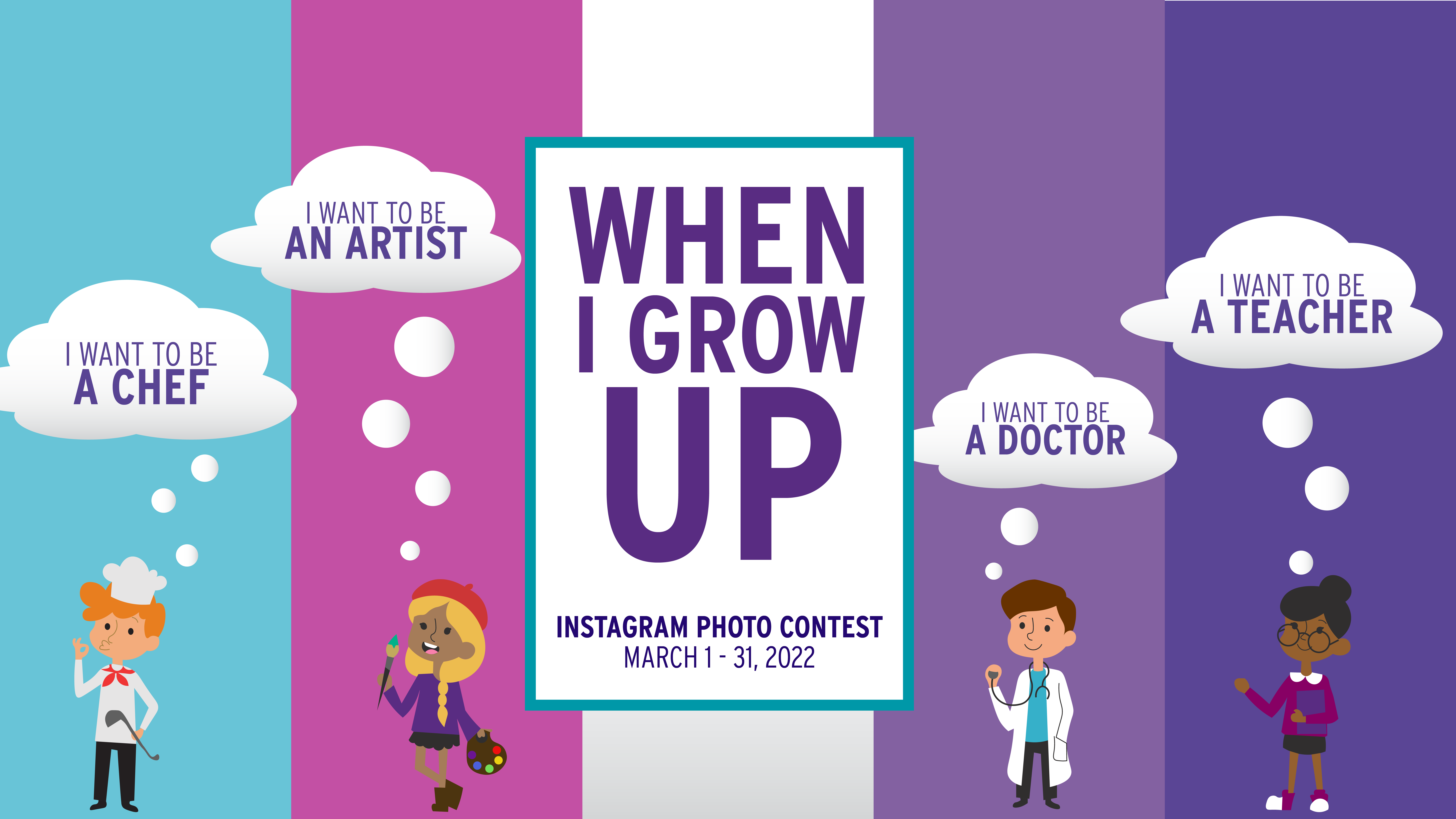 When I Grow Up Instagram Photo Contest
