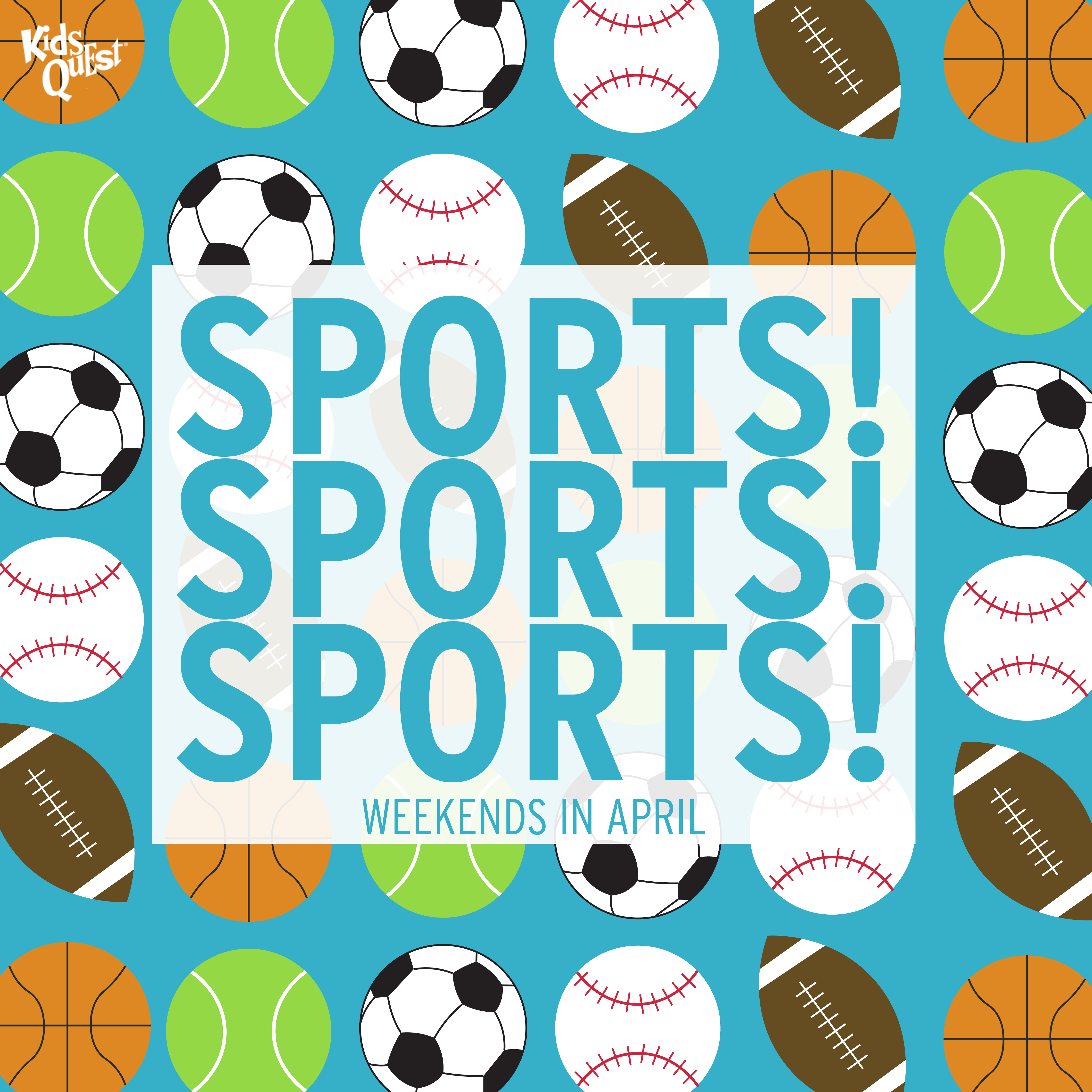 Sports! Sports! Sports! at Kids Quest
