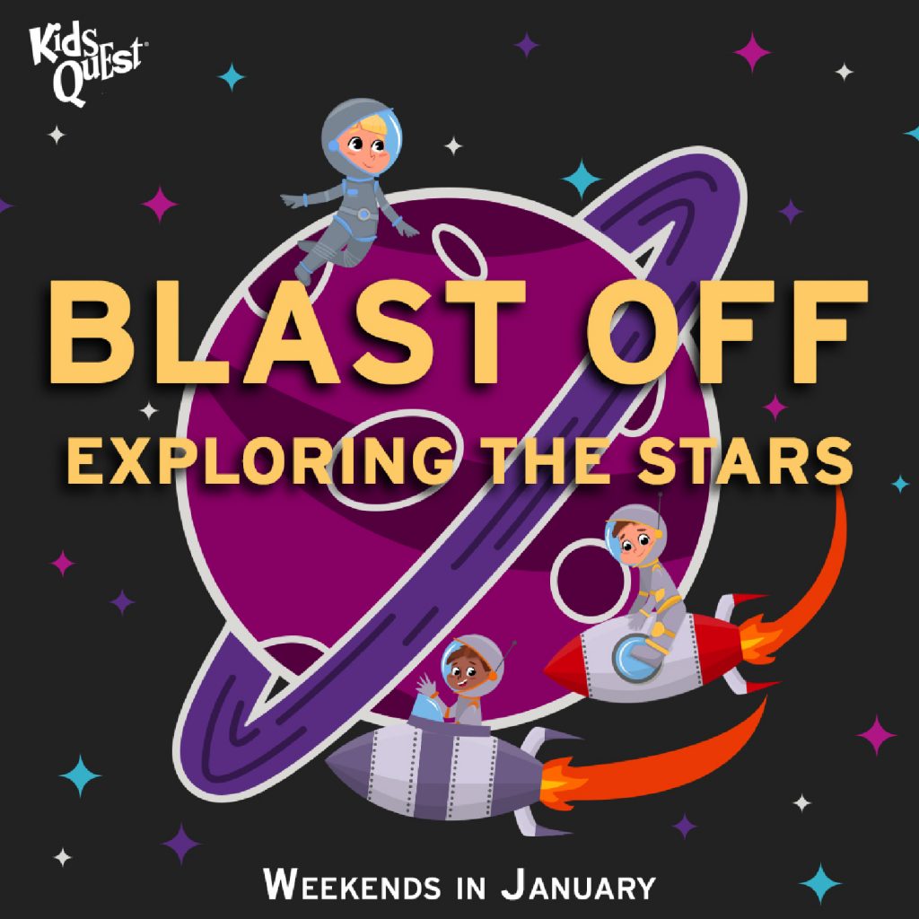 Blast Off at Kids Quest